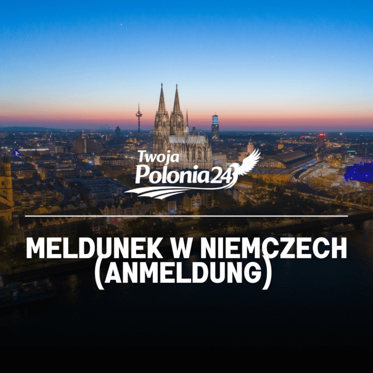 Meldunek w Niemczech (Anmeldung) krok po kroku – TwojaPolonia24