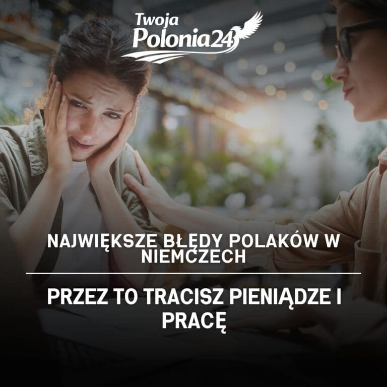 najczęstsze błędy polaków w niemczech praca życie