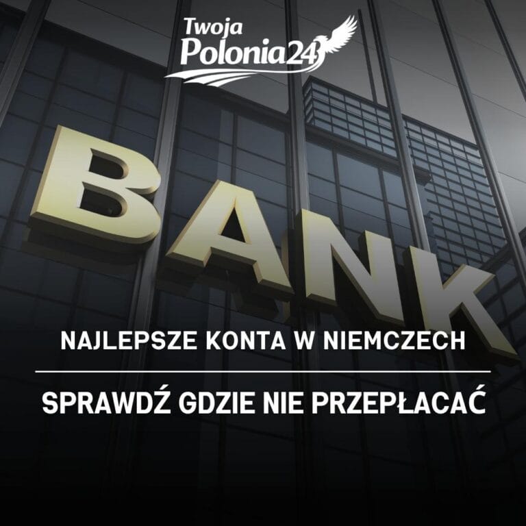 najlepsze konta bankowe w Niemczech 2026 ranking dla Polaków