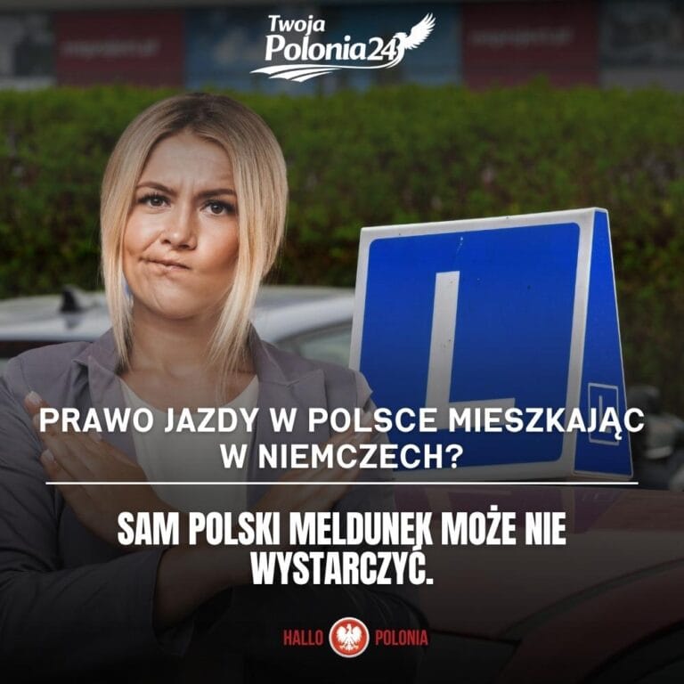 prawo jazdy w Polsce mieszkając w Niemczech