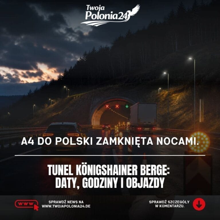 A4 do Polski z nocnymi zamknięciami tunelu Königshainer Berge w czerwcu 2026
