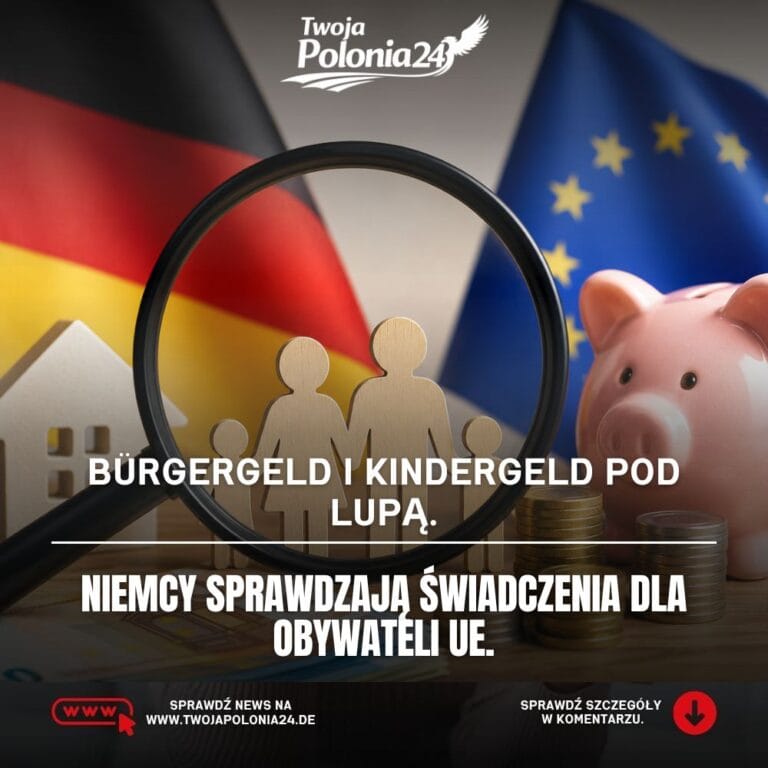 Bürgergeld dla obywateli UE i Kindergeld dla dzieci za granicą pod lupą niemieckich ministrów
