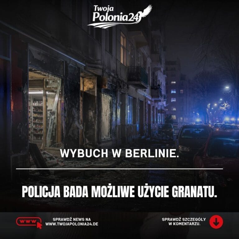 eksplozja w Berlinie przy sklepie w dzielnicy Wedding i śledztwo policji
