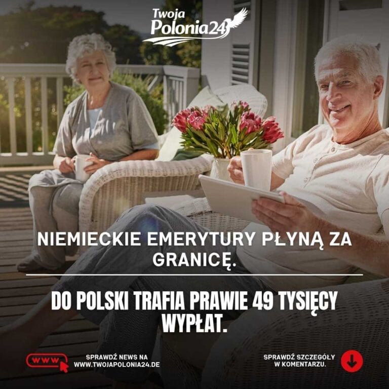 emerytury z Niemiec za granicą prawie 49 tysięcy wypłat do Polski