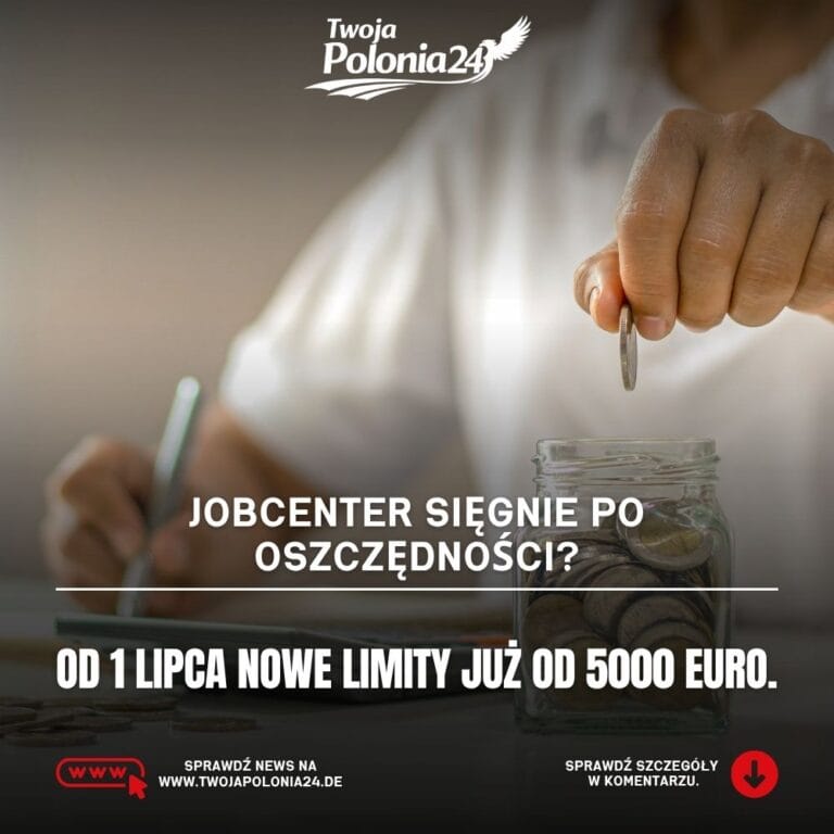 nowe limity oszczędności w Jobcenter od 1 lipca 2026