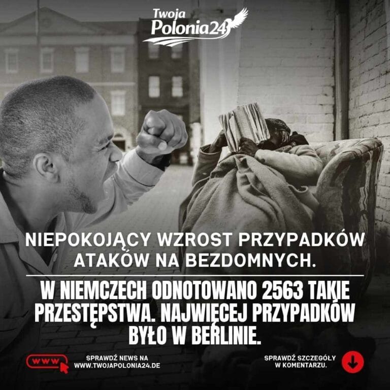 przestępstwa wobec bezdomnych w Niemczech wzrosły o 17 procent