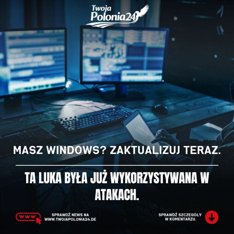 Aktualizacja Windows sierpień 2026 usuwa lukę bezpieczeństwa wykorzystywaną w atakach