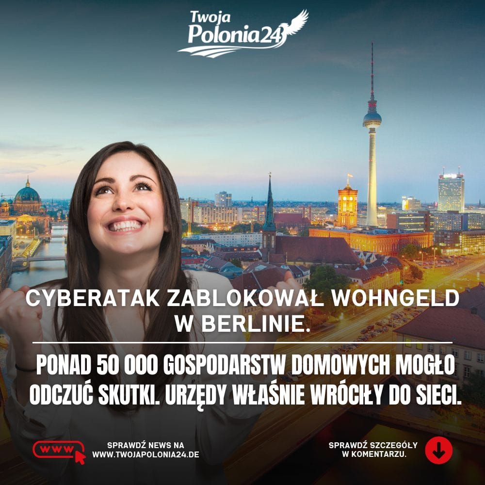 Cyberatak w Berlinie spowodował problemy z Wohngeld i pracą urzędów