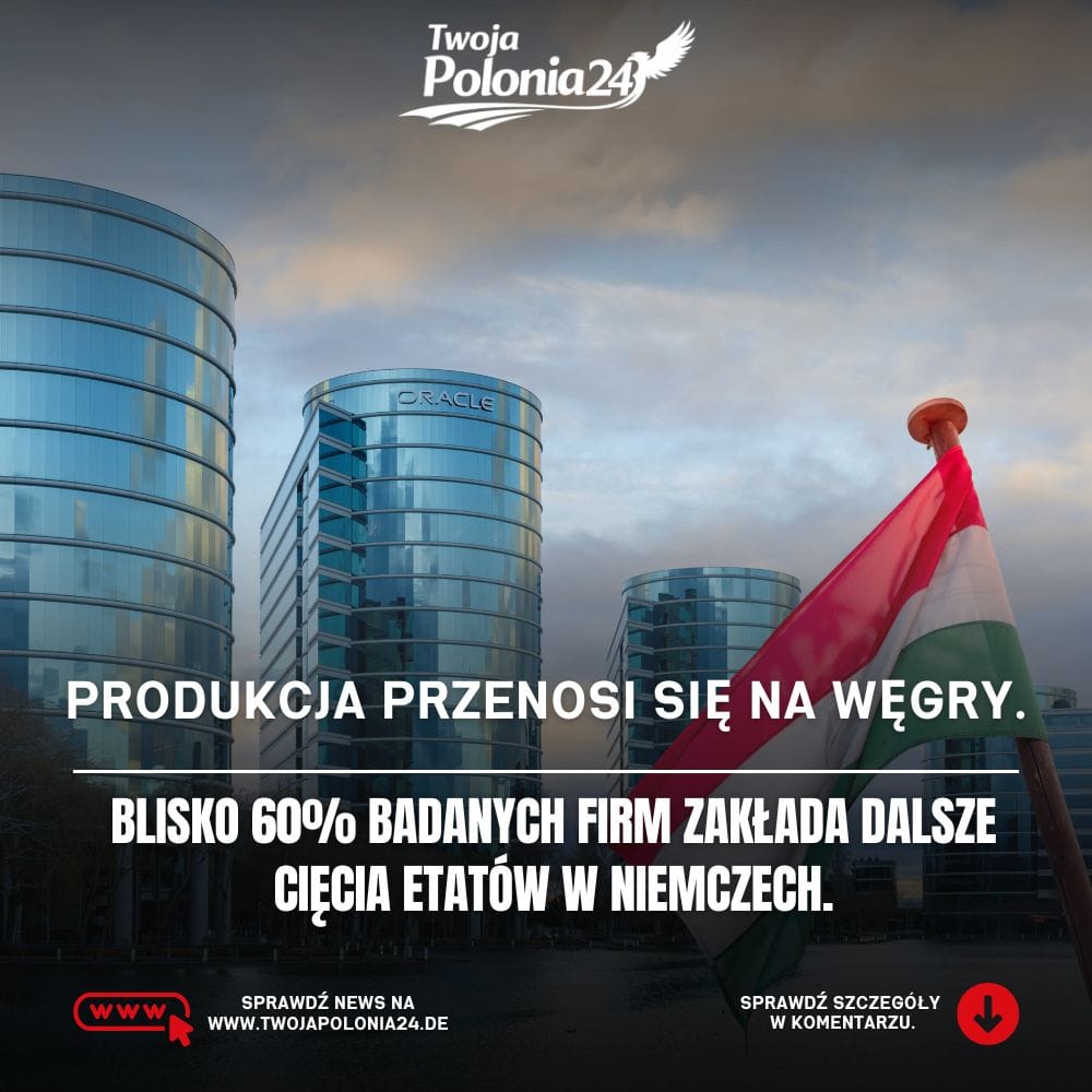 Firmy przenoszą produkcję na Węgry, a w Niemczech planowane są cięcia etatów