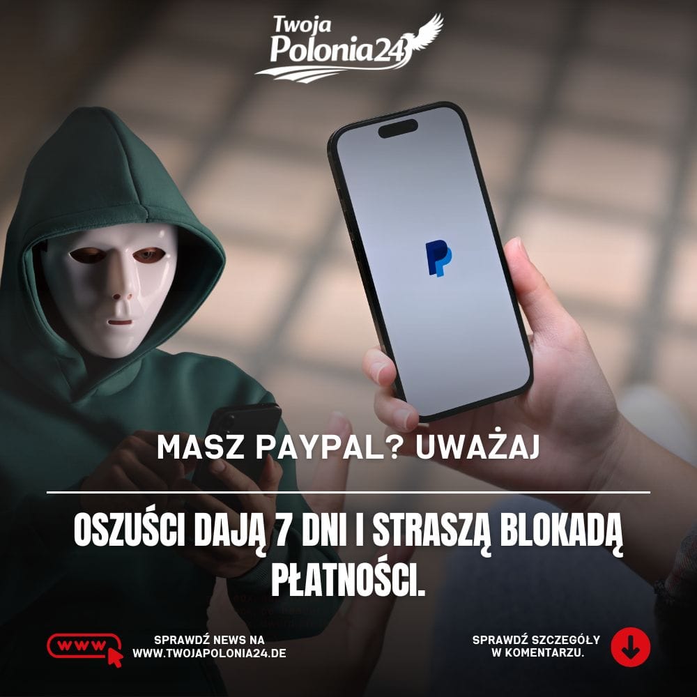 Phishing PayPal w Niemczech i fałszywa wiadomość z terminem 7 dni