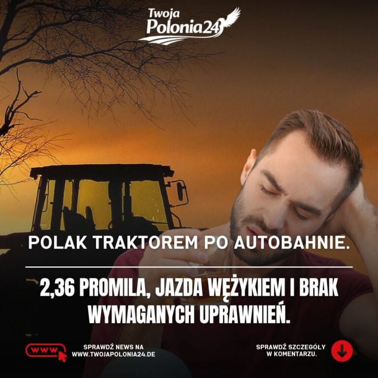 Polak traktorem po autostradzie A19 w Niemczech z 2,36 promila alkoholu