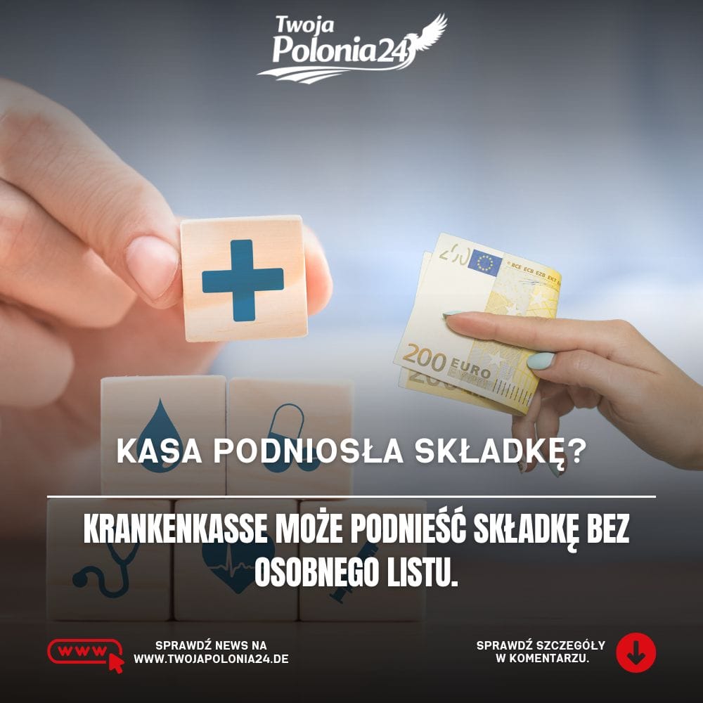 Zusatzbeitrag w Niemczech może wzrosnąć bez osobnego pisma z Krankenkasse