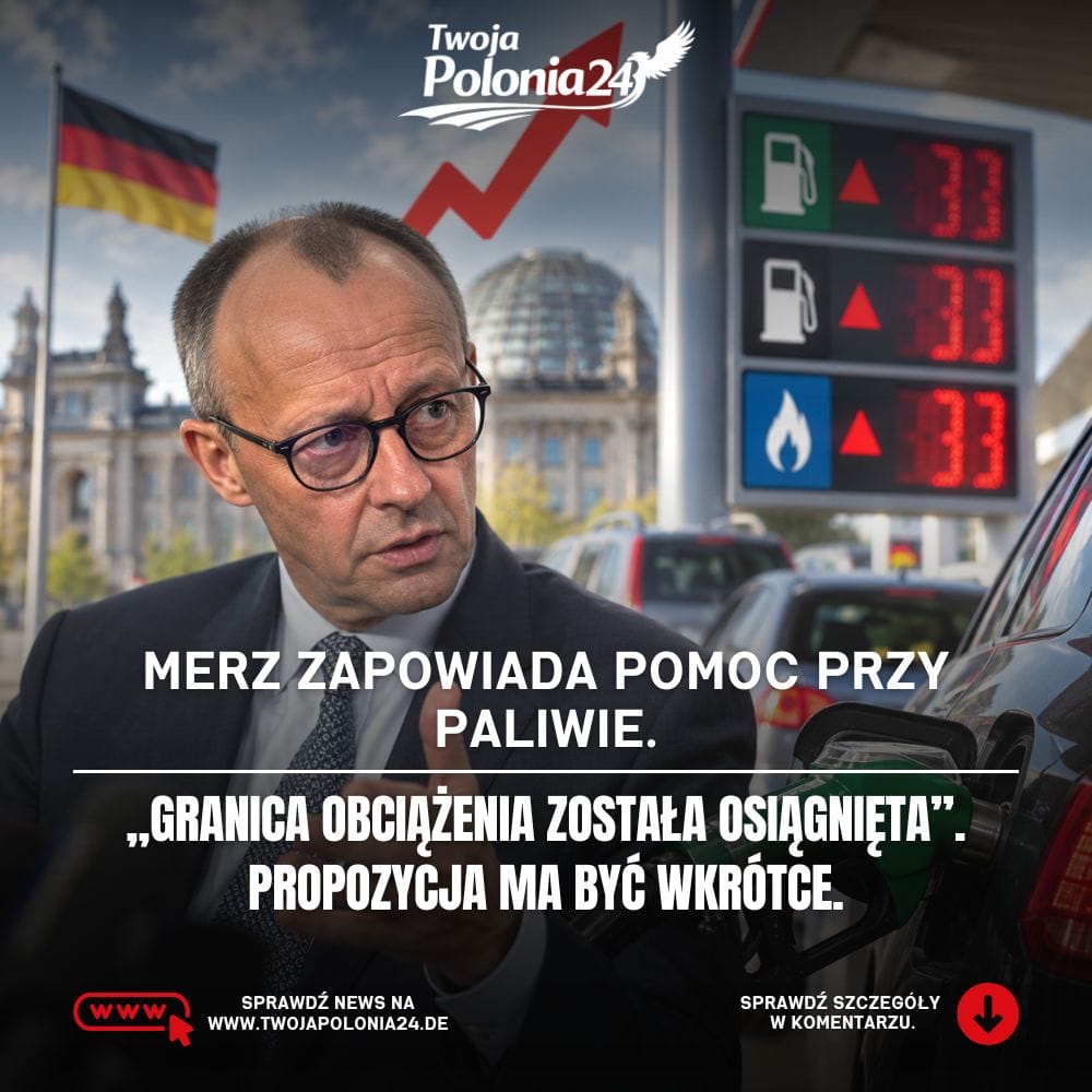 Ceny paliw w Niemczech – Friedrich Merz zapowiada pomoc dla kierowców po rekordowych podwyżkach