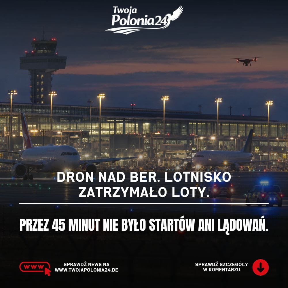 Dron nad BER spowodował wstrzymanie startów i lądowań na lotnisku w Berlinie
