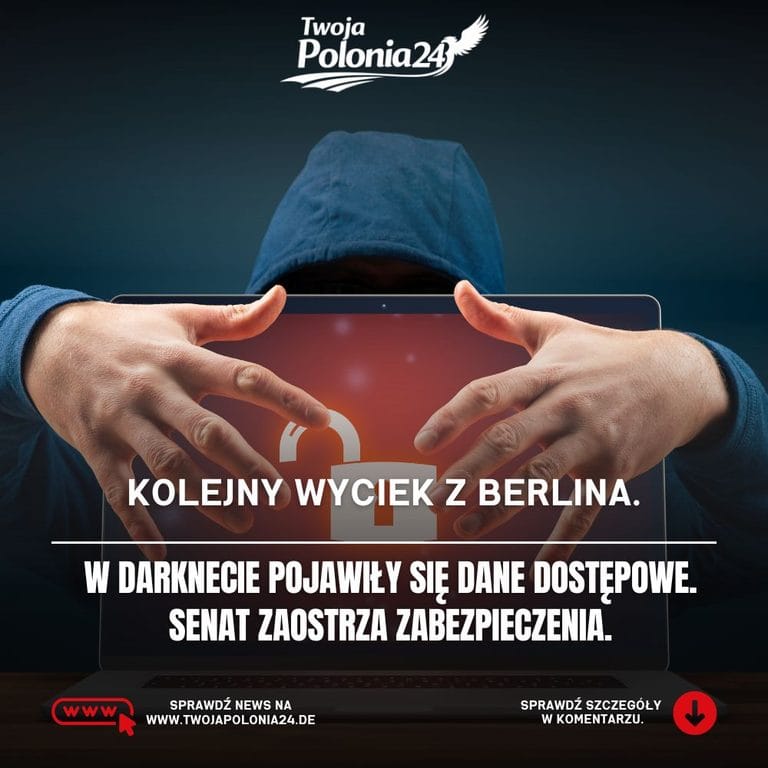 Kolejny wyciek danych z Berlina – hakerzy opublikowali dane dostępowe w darknecie