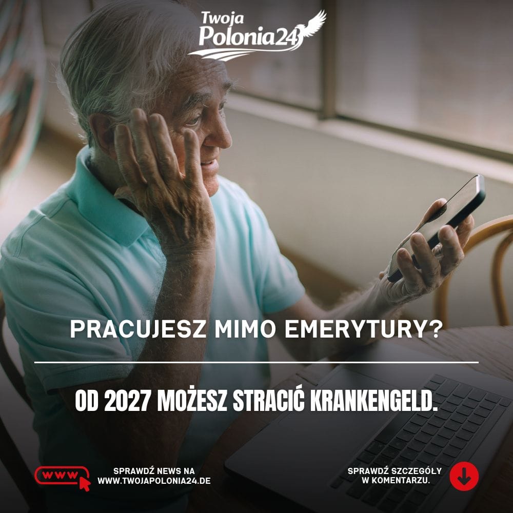 Krankengeld dla pracujących emerytów – zmiana zasad od 2027 roku w Niemczech
