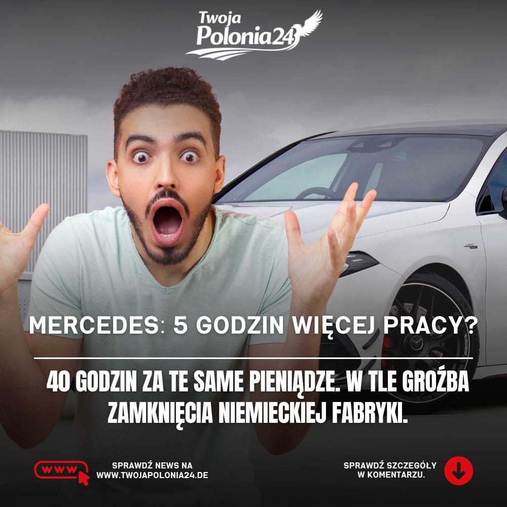 Mercedes chce 40 godzin bez podwyżki – pracownicy niemieckiej fabryki samochodów