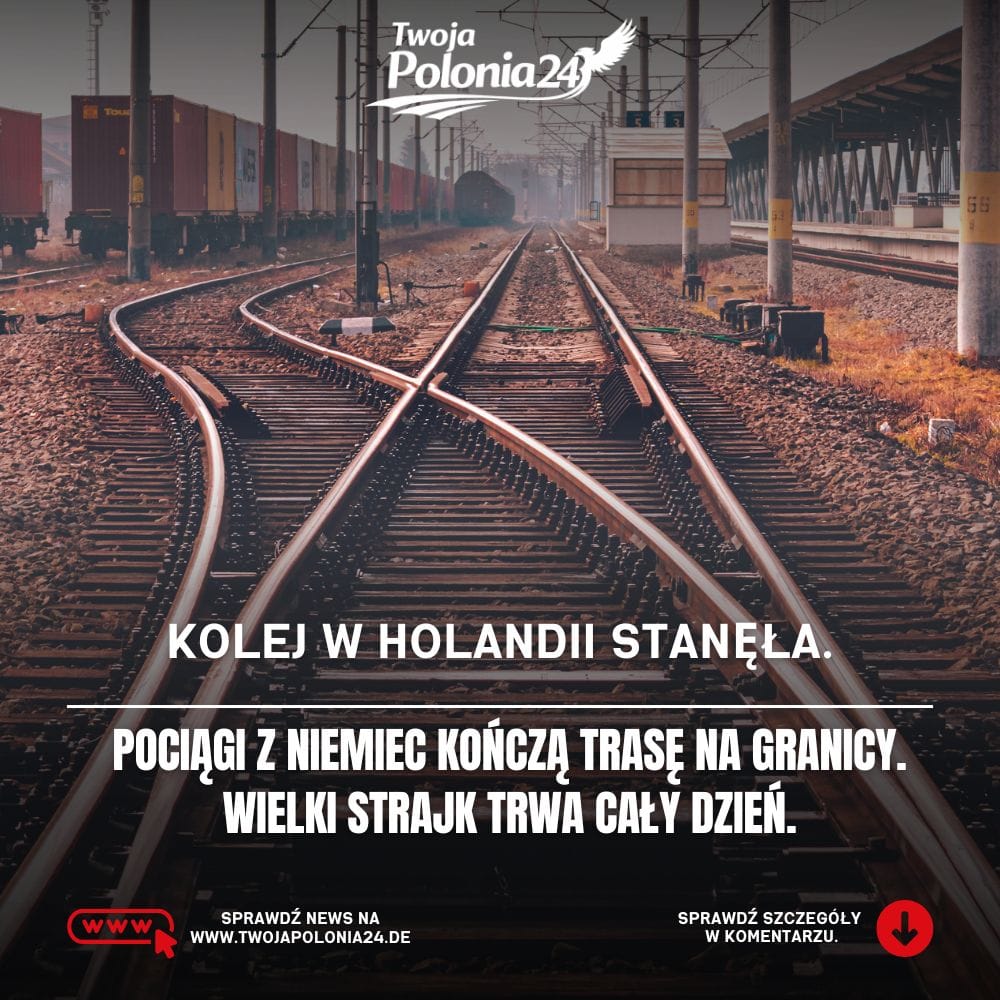 Strajk kolei w Holandii – pociągi z Niemiec do Amsterdamu i przez granicę mocno ograniczone