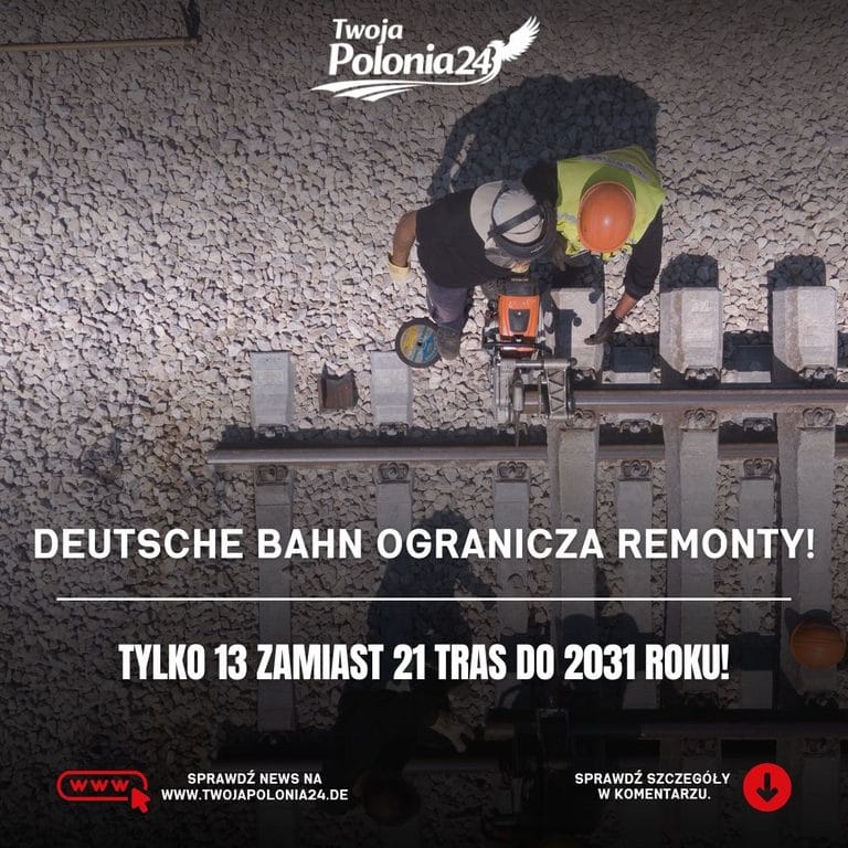 Deutsche Bahn – pociąg ICE przy modernizowanych torach kolejowych w Niemczech, ilustracja zmniejszenia liczby planowanych remontów z 21 do 13.