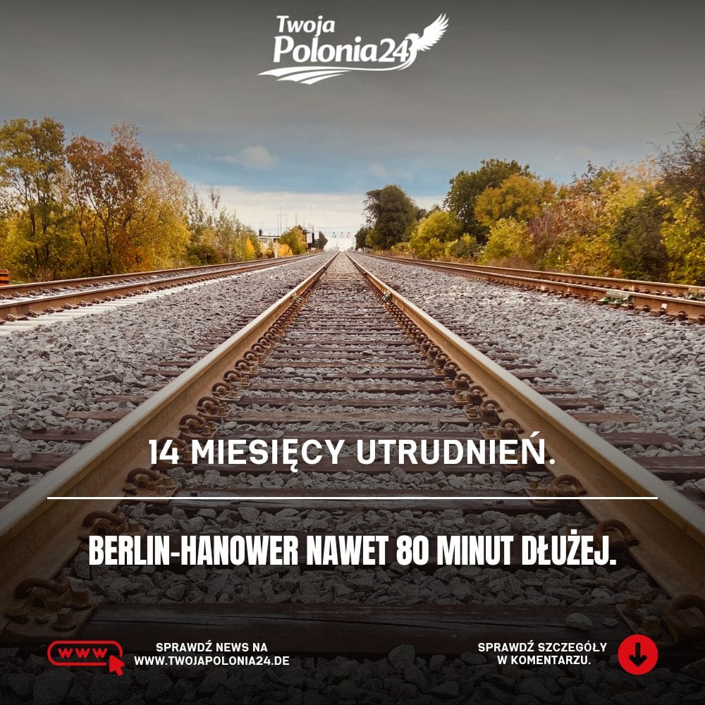 Remont linii Berlin Hanower i 14 miesięcy utrudnień kolejowych
