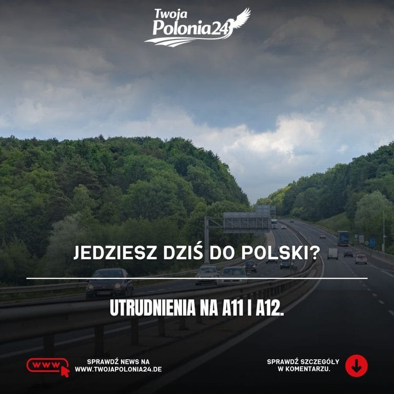 Utrudnienia na A11 i A12 do Polski na trasach z Berlina